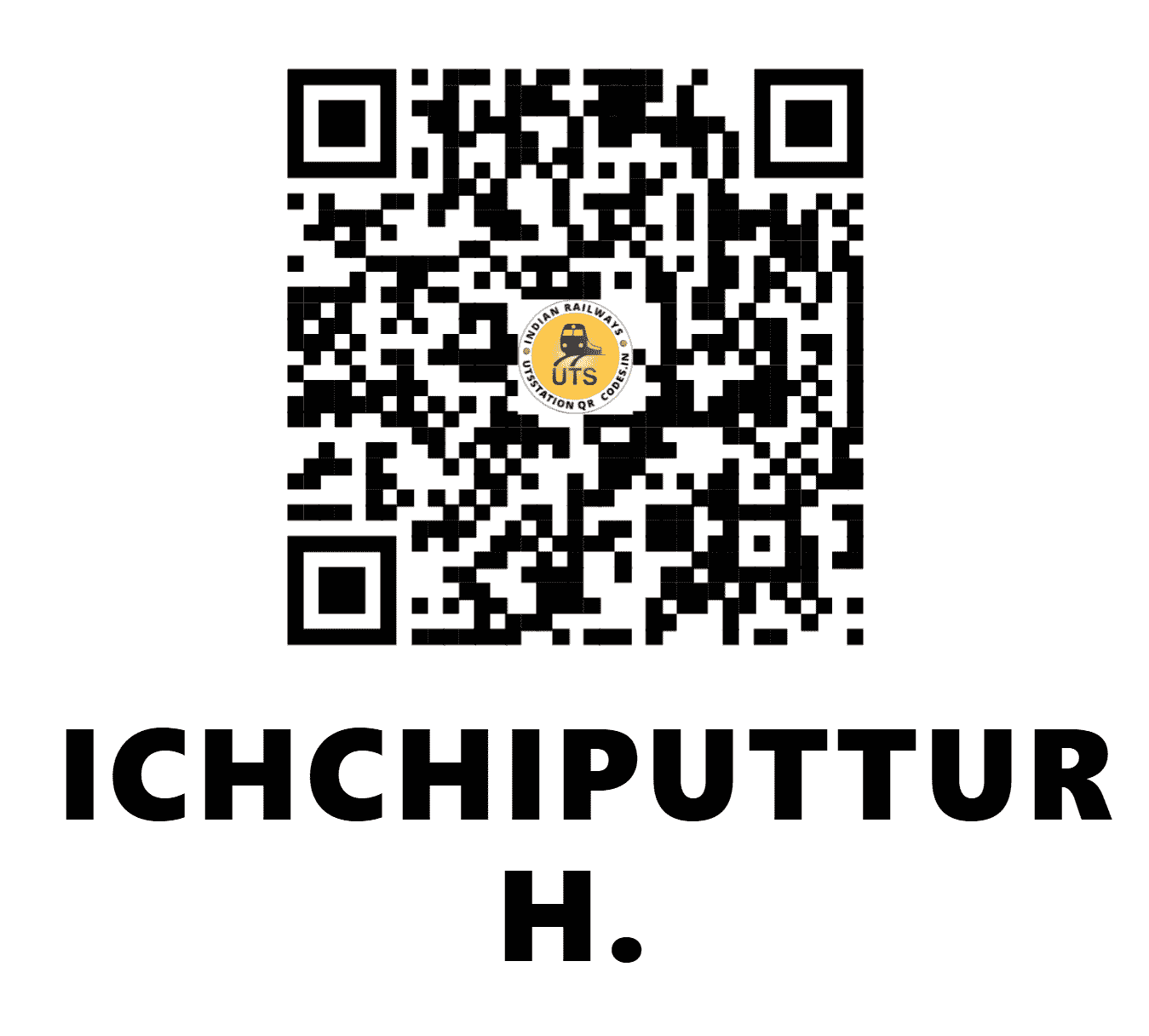 UTS QR Code for ICHCHIPUTTUR H. - IPT - SR (TAMIL NADU)
